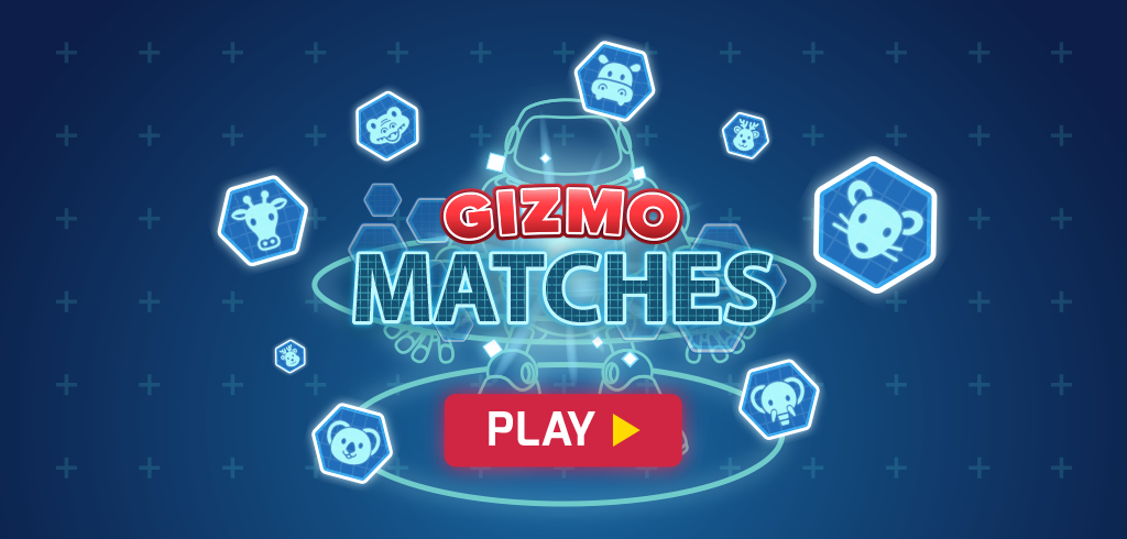 Gizmo Matches